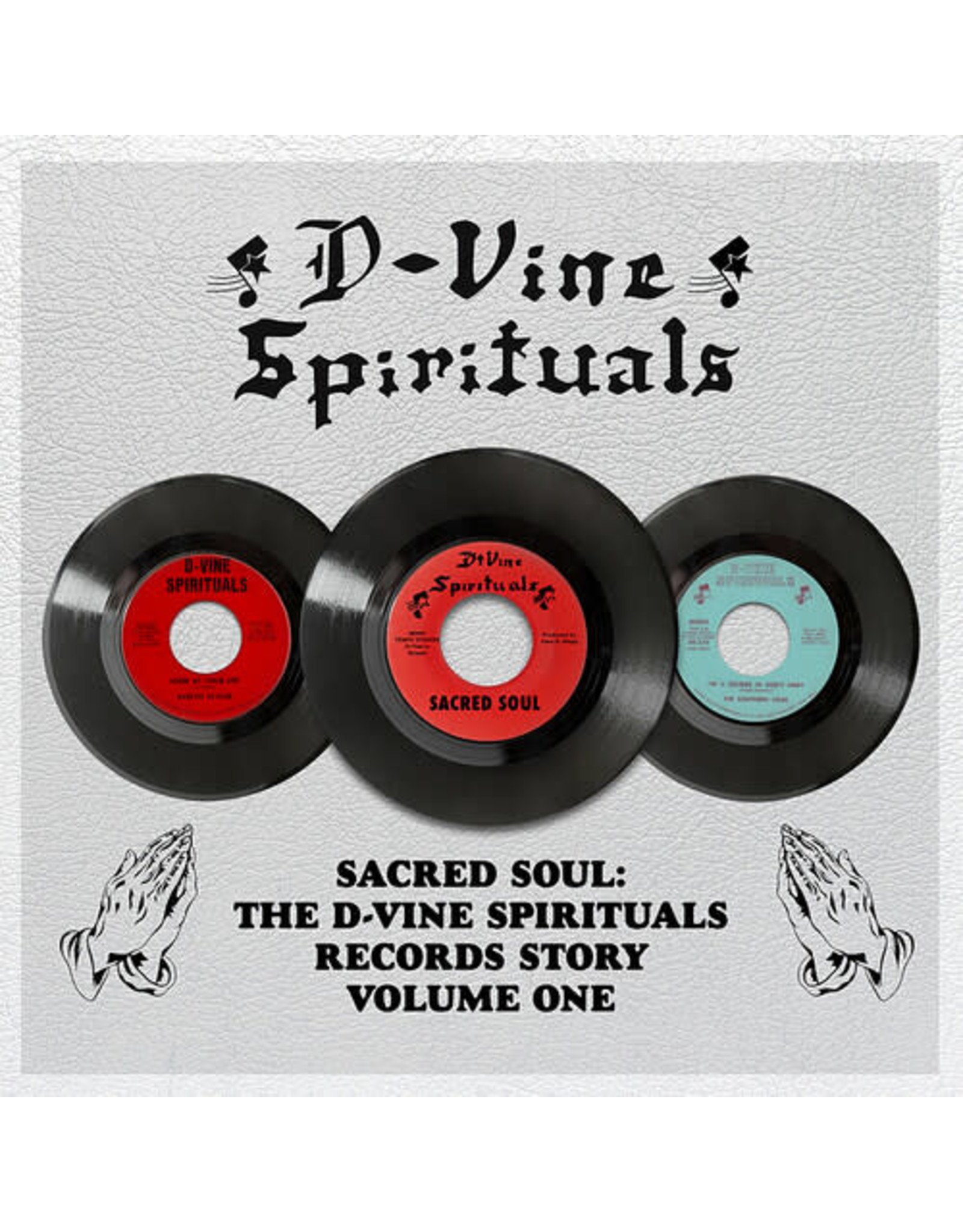 Sacred Soul D-Vine Spirituals Volume 1