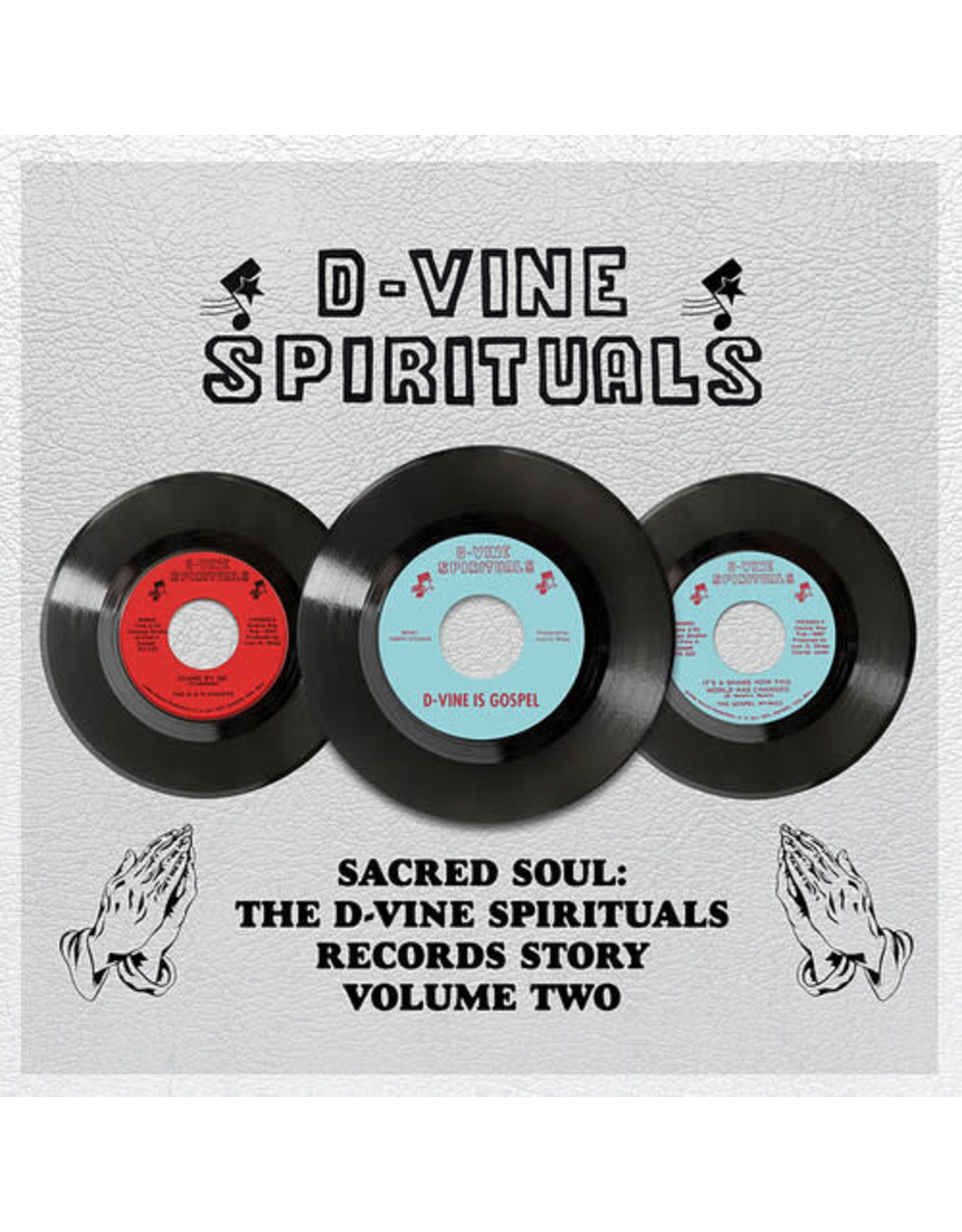 Sacred Soul D-Vine Spirituals Volume 2