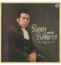 Sunny and the Sunliners / Mr. Brown Eyed Soul Vol. 2