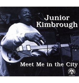 Kimbrough, Junior / Meet Me In The City