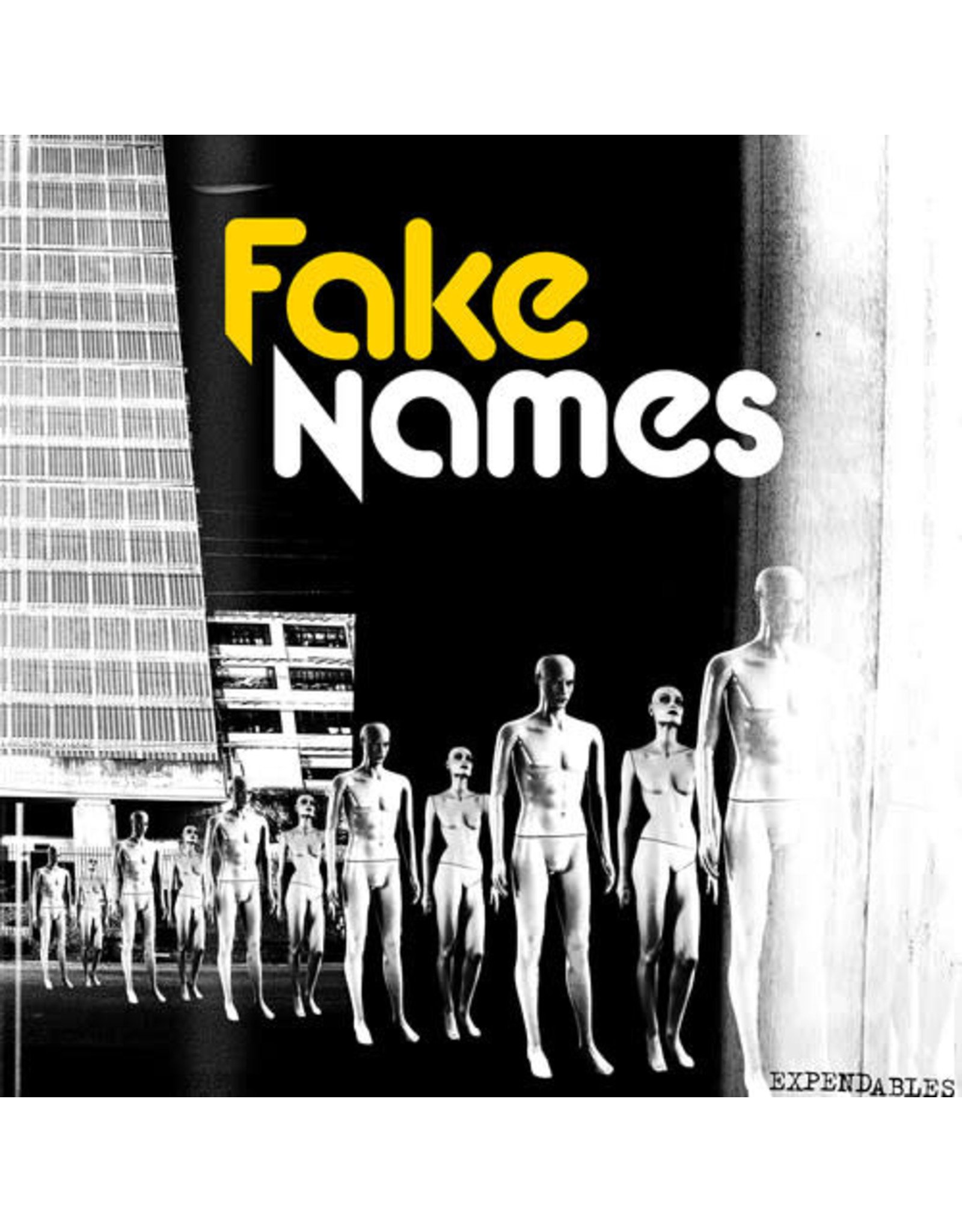 Fake Names / Expendables