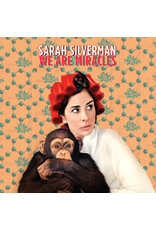 SILVERMAN, SARAH / WE ARE MIRACLES