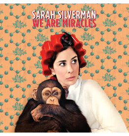 SILVERMAN, SARAH / WE ARE MIRACLES