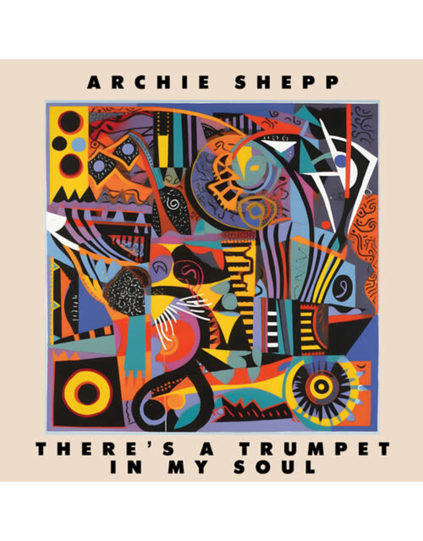 Shepp, Archie / There's A Trumpet In My Soul