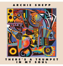 Shepp, Archie / There's A Trumpet In My Soul