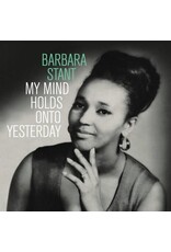 Stant, Barbara / My Mind Holds Onto Yesterday