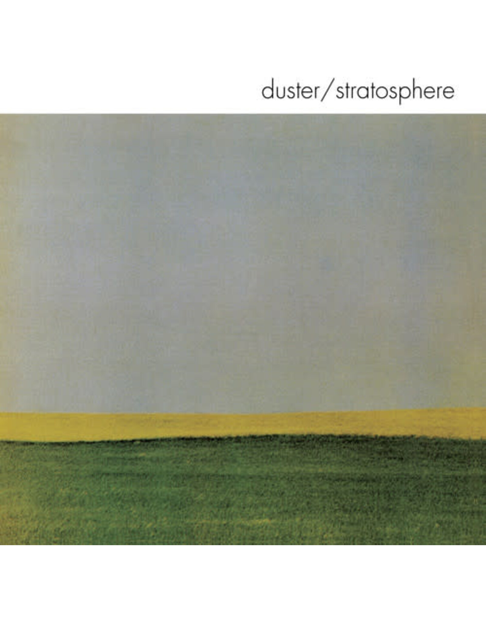 Duster / Stratosphere