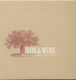 Iron & Wine / Creek Drank The Cradle
