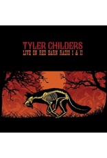 Childers, Tyler / Live On Red Barn Radio I & II (180g)