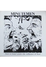 MINUTEMEN / BUZZ OR HOWL UNDER THE INFLUENCE OF HEAT