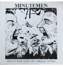 MINUTEMEN / BUZZ OR HOWL UNDER THE INFLUENCE OF HEAT