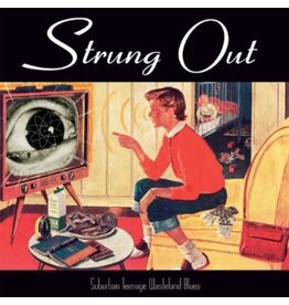 STRUNG OUT / SUBURBAN TEENAGE WASTELAND BLUES