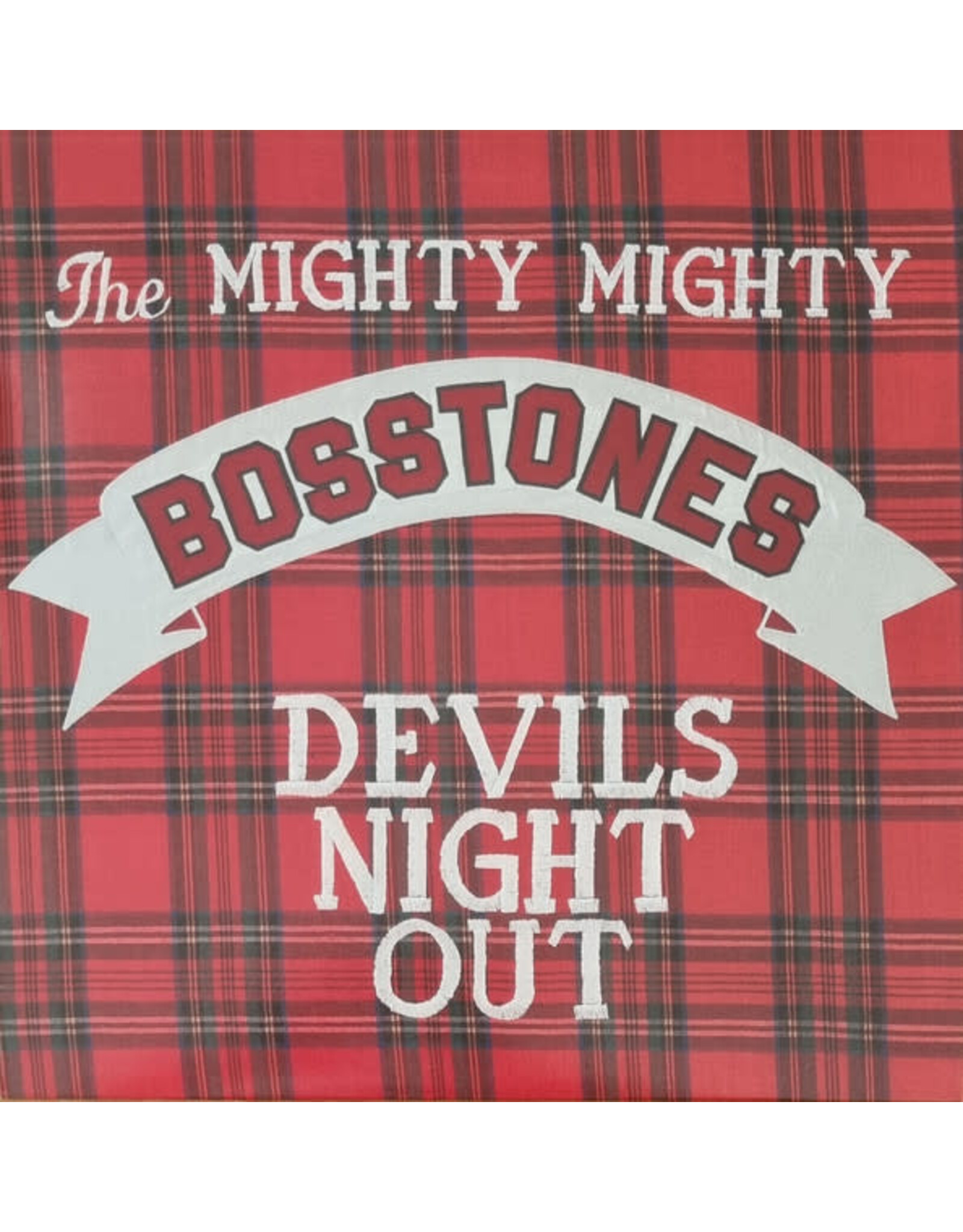 Mighty Mighty Bosstones / Devil's Night Out