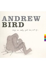 Bird, Andrew / Things Are Really Great Here, Sort Of