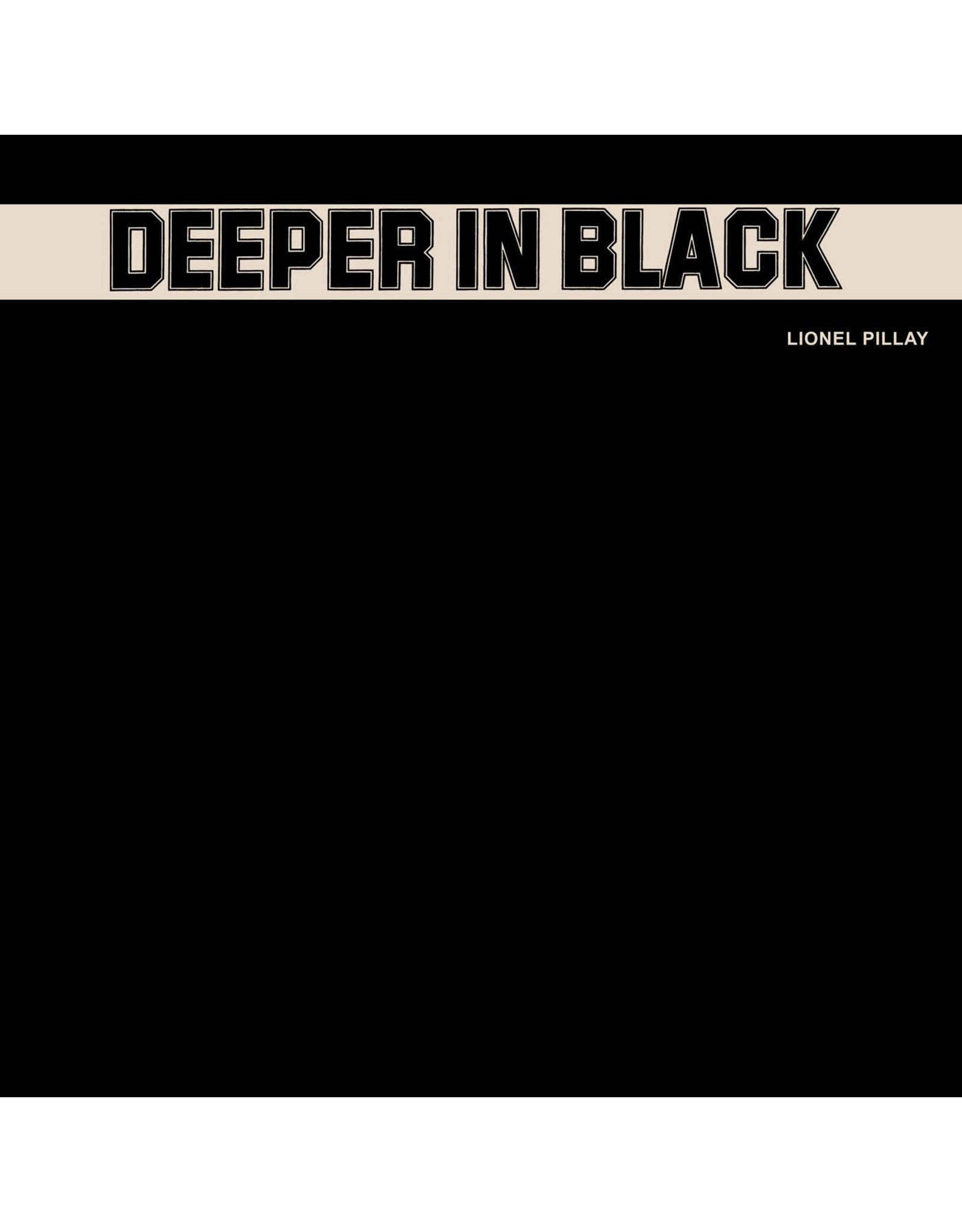 Pillay, Lionel / Deeper In Black