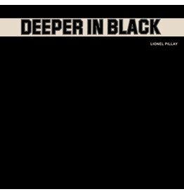 Pillay, Lionel / Deeper In Black