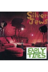 SILVER JEWS / EARLY TIMES 1990-1