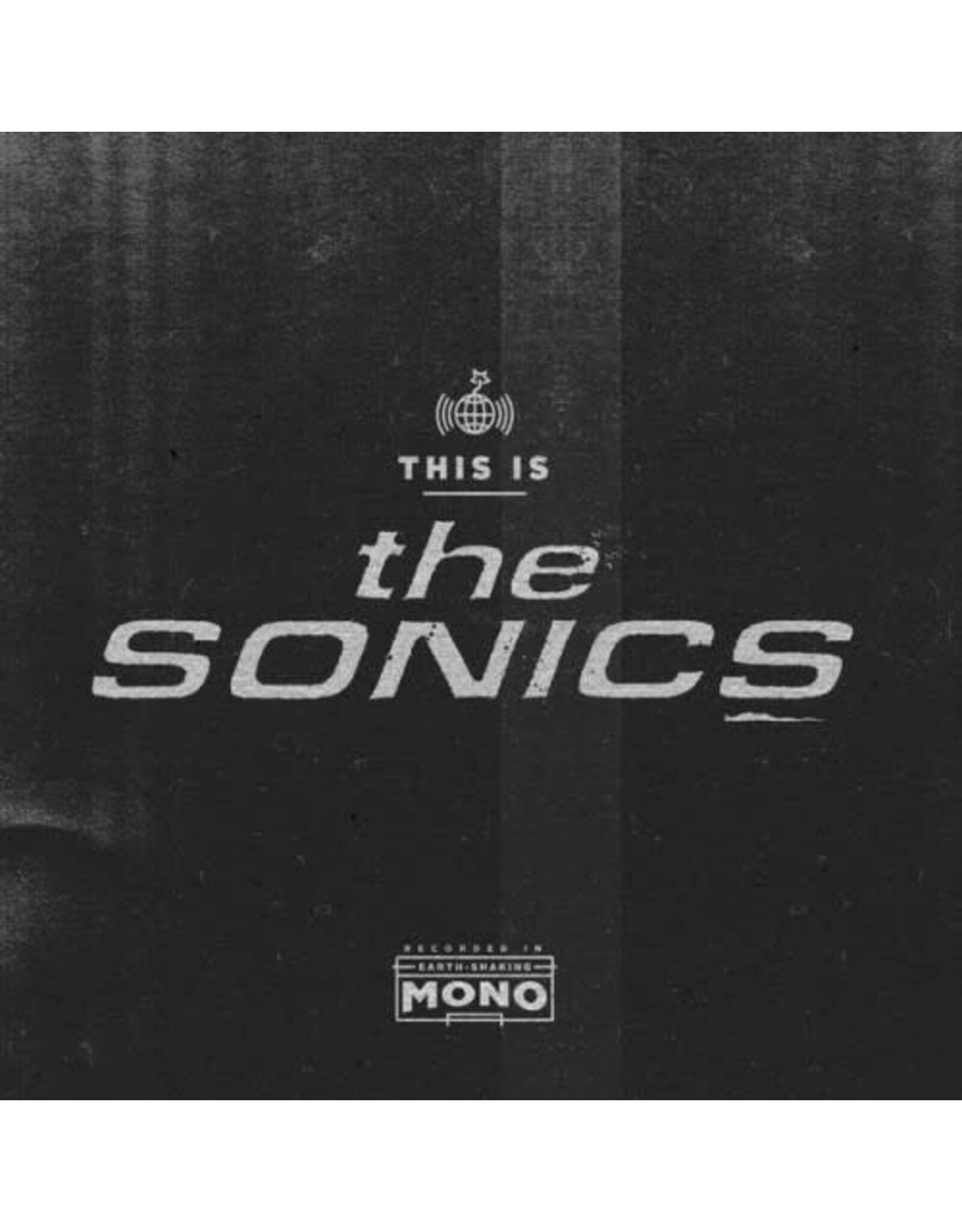 Sonics / This Is The Sonics