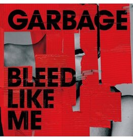 Garbage / Bleed Like Me (Expanded Version)
