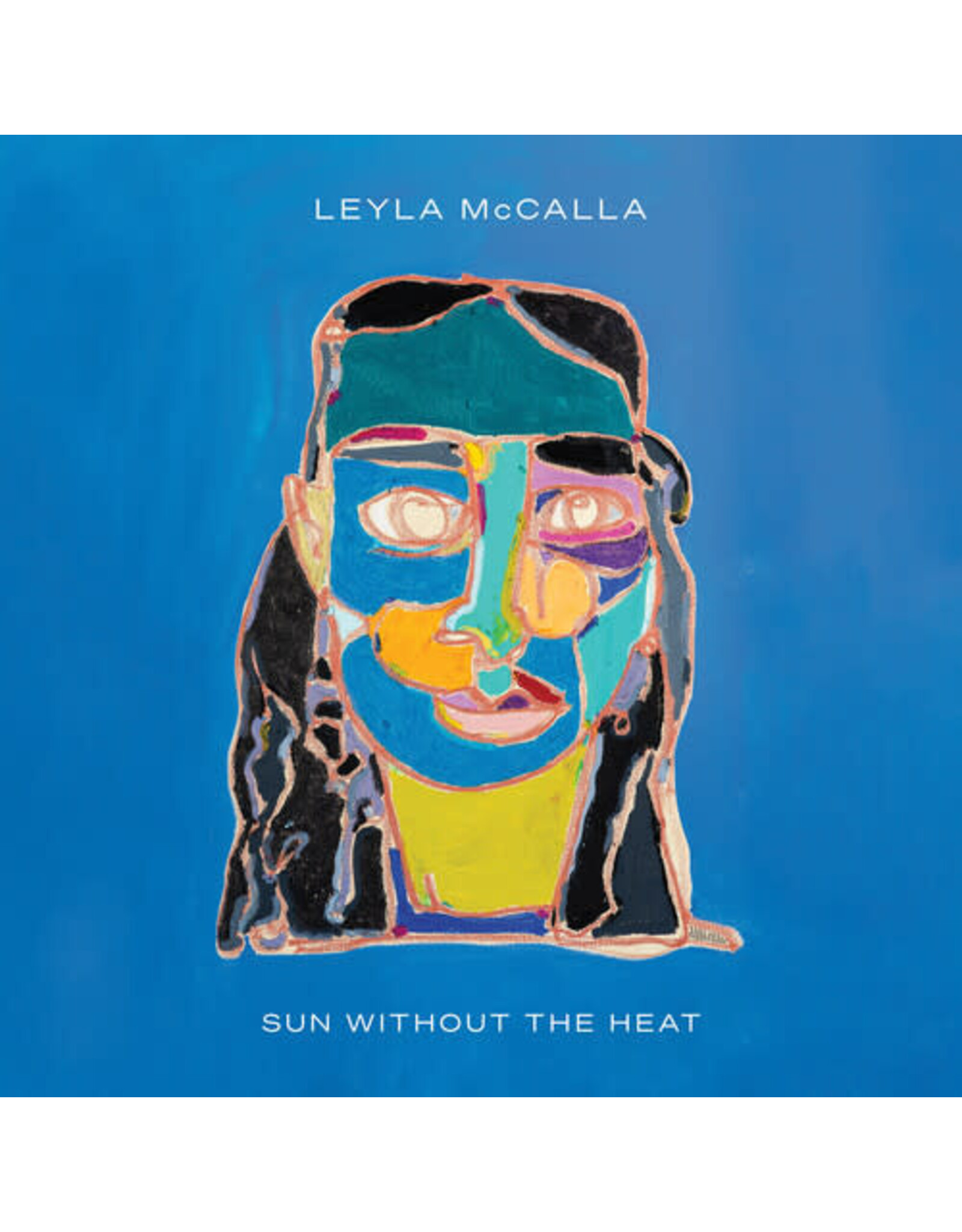 McCalla, Leyla / Sun Without The Heat