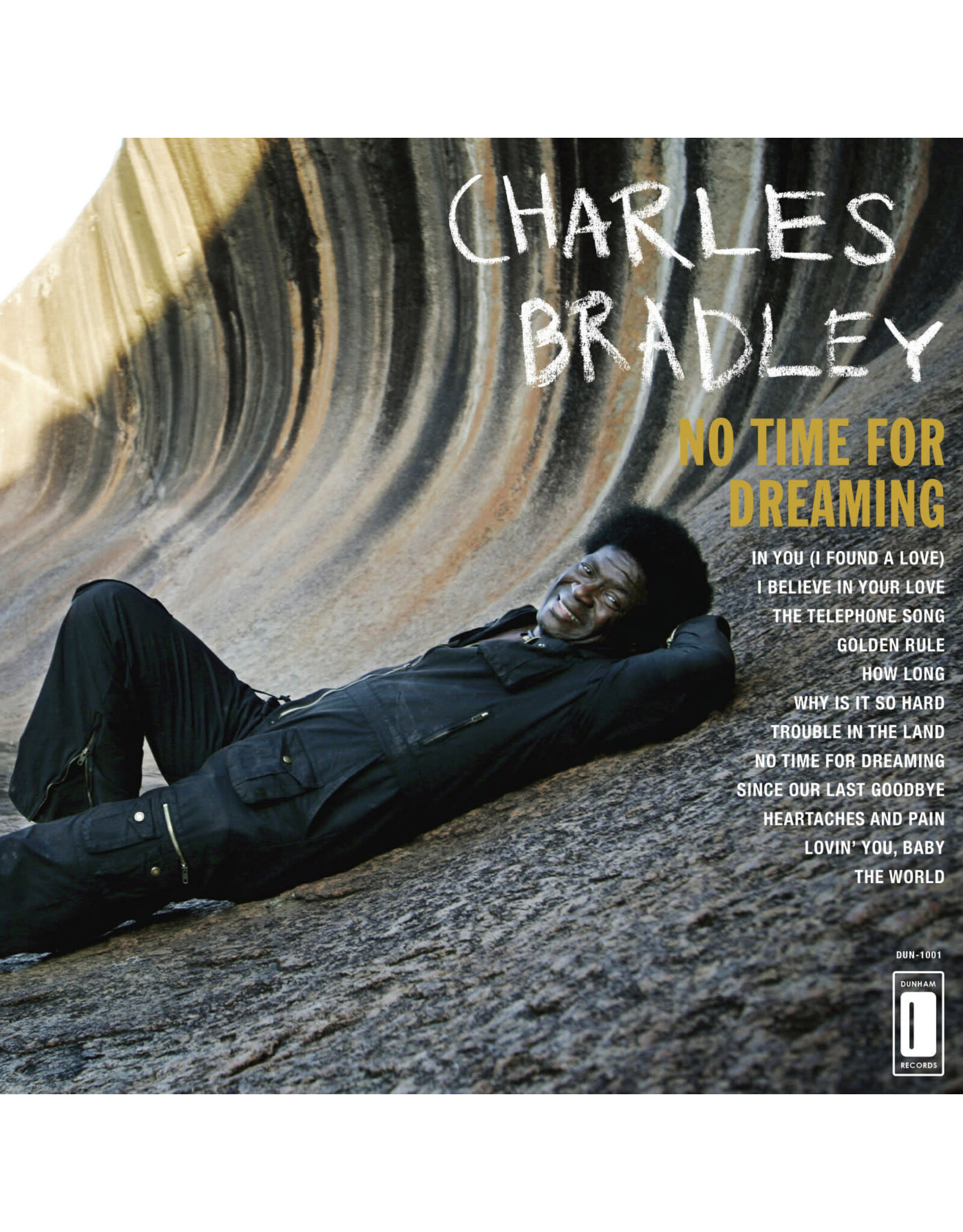 BRADLEY, CHARLES / NO TIME FOR DREAMING