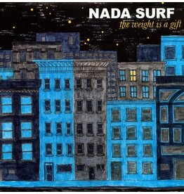 Nada Surf / Weight Is A Gift