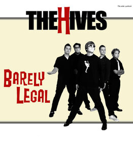 Hives / Barely Legal (Red Vinyl)