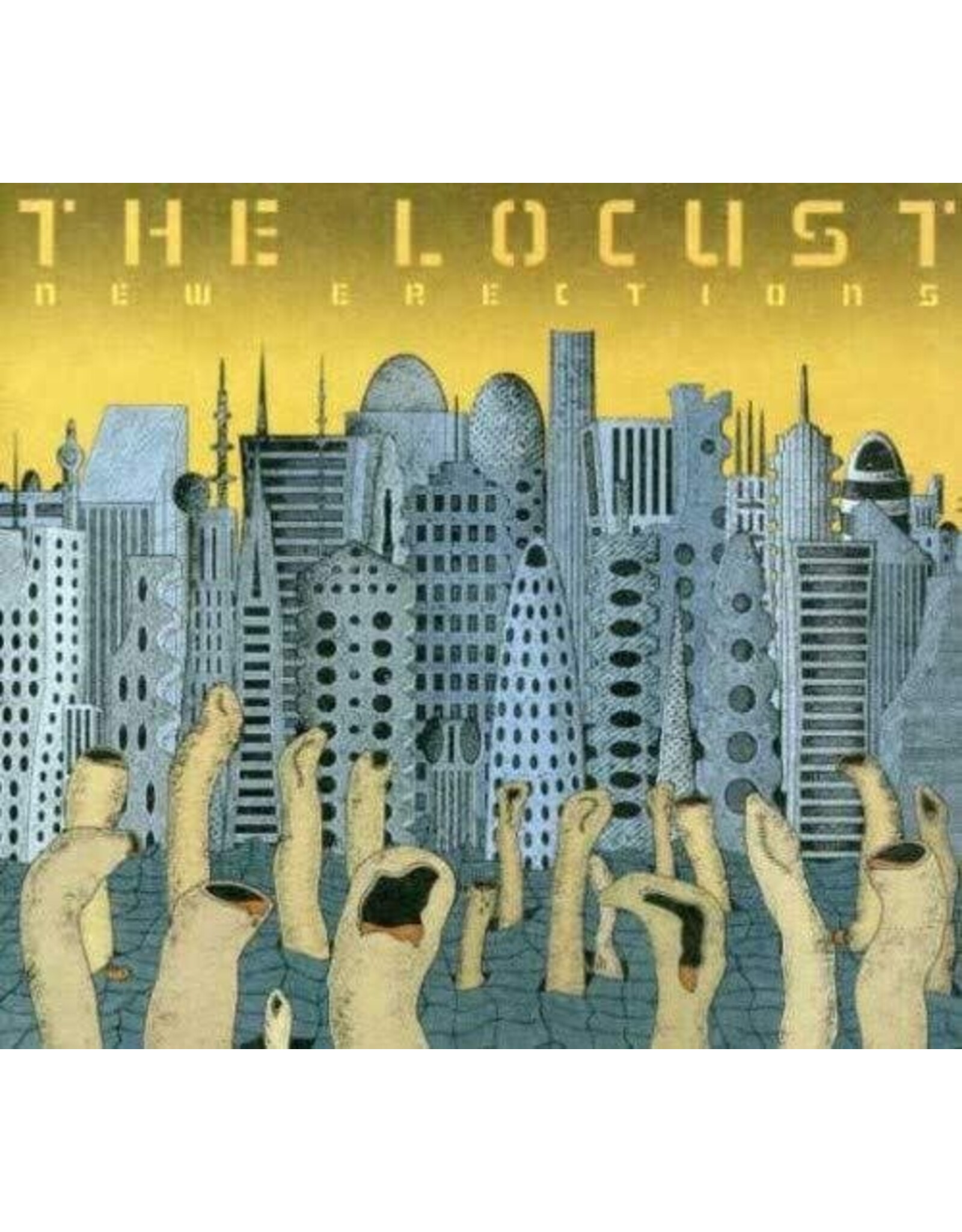 Locust / New Erections