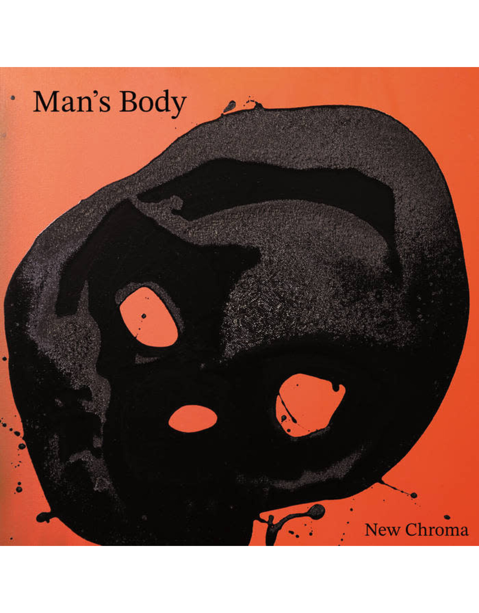 Man's Body / New Chroma