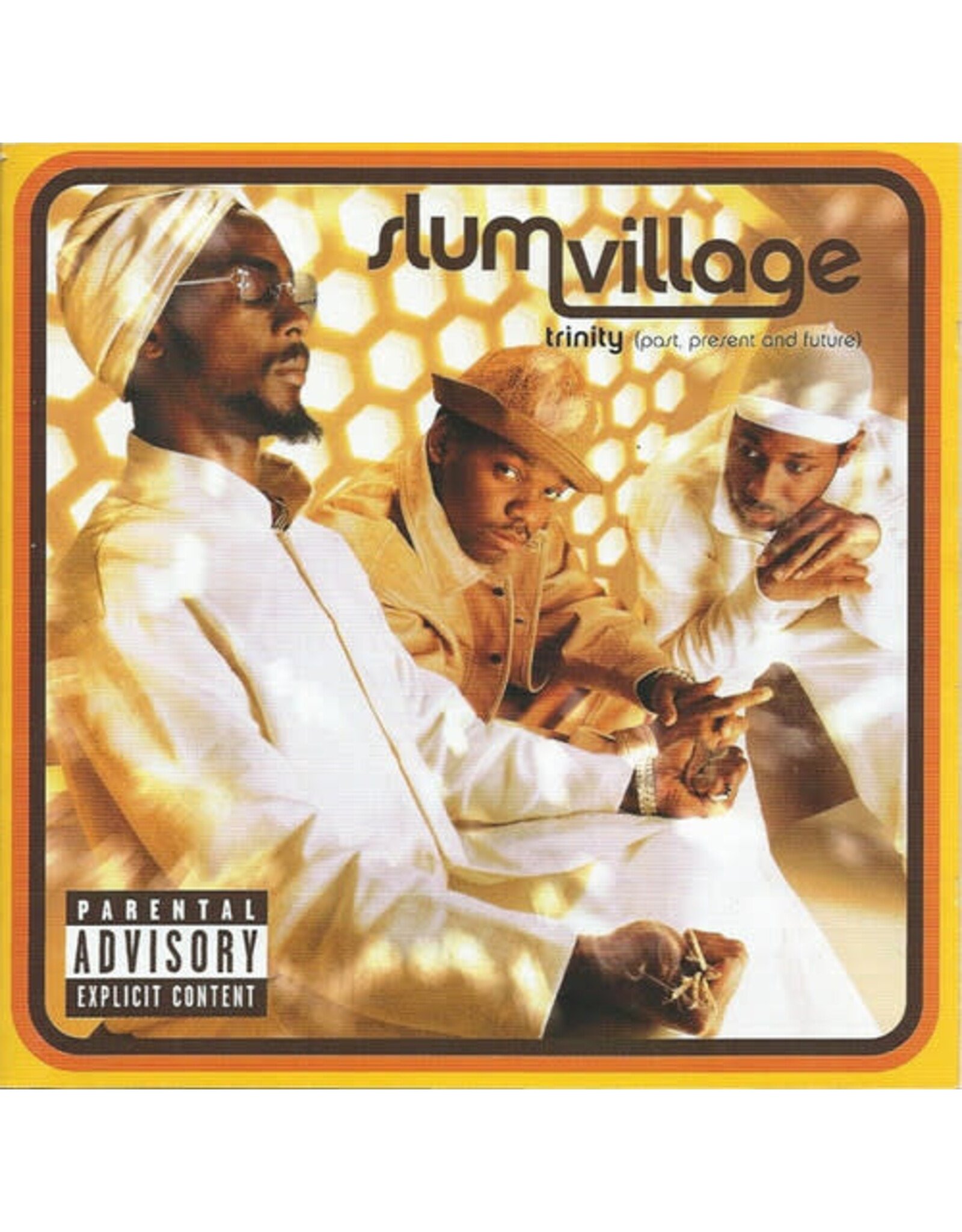 Slum Village / Trinity (Past, Present And Future)