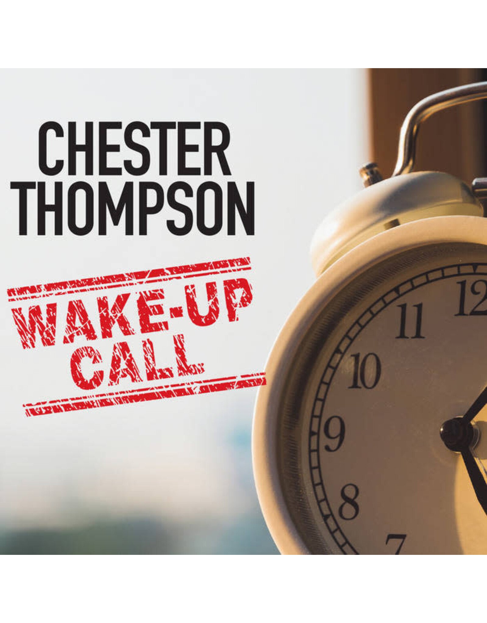 Thompson, Chester / Wake-Up Call