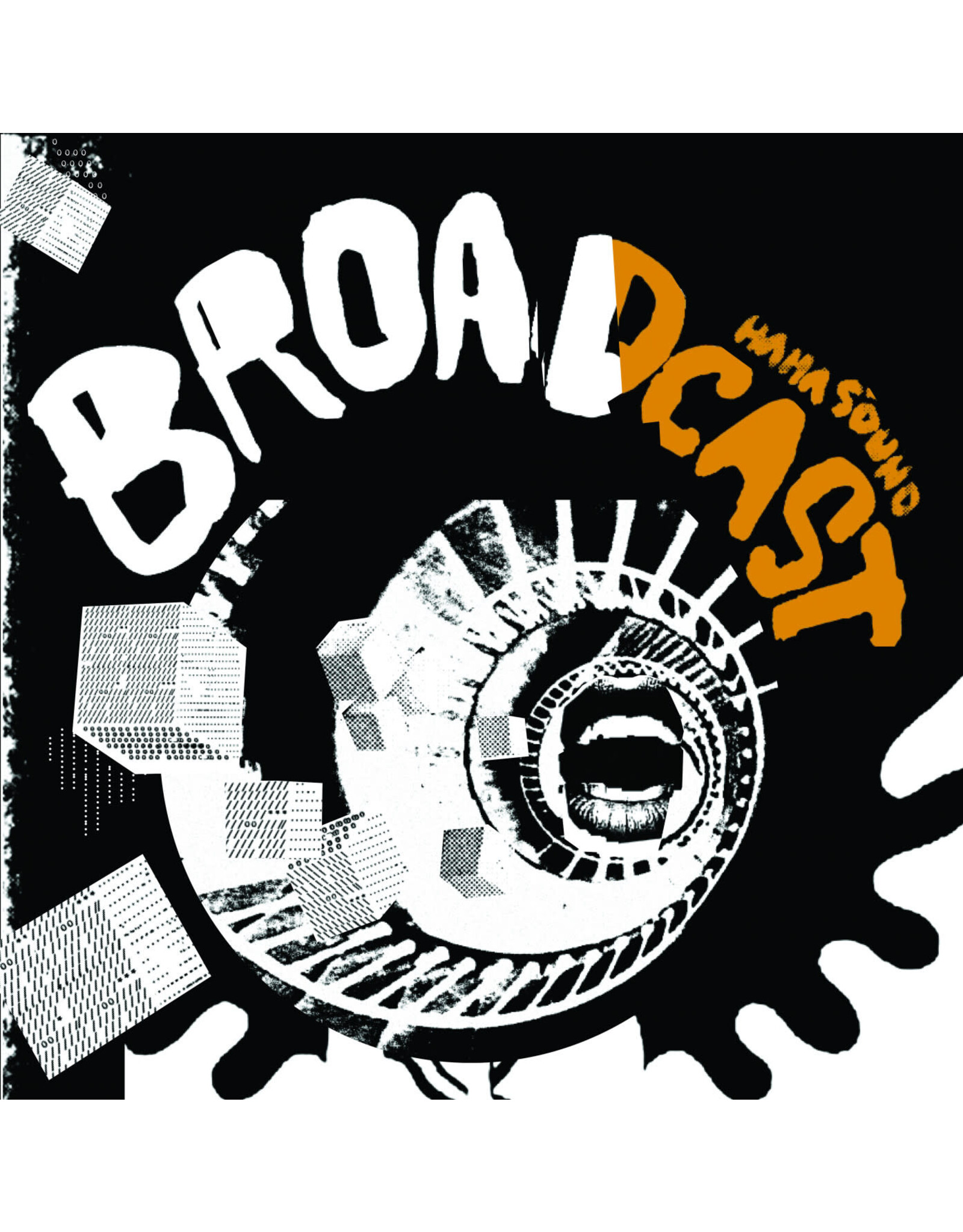 BROADCAST / HAHA SOUND
