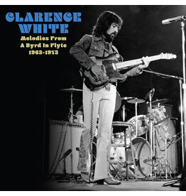White, Clarence / Melodies From A Byrd in Flyte 1963-1973 [RSD 2025]