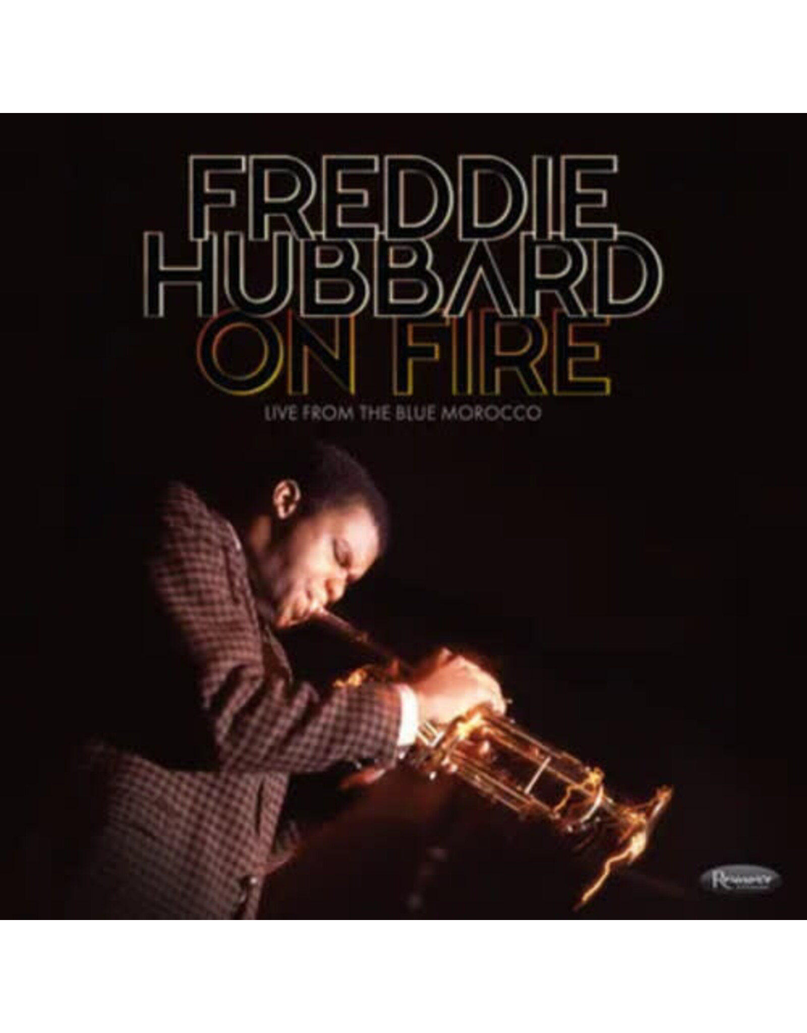 Hubbard, Freddie / On Fire: Live FromThe Blue Morocco [RSD 2025]