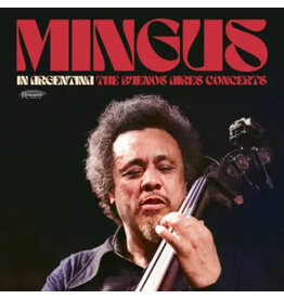 Mingus, Charles / In Argentina: The Buenos Aires Concerts [RSD 2025]