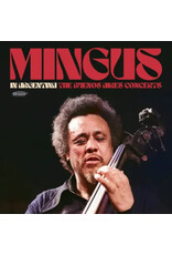Mingus, Charles / In Argentina: The Buenos Aires Concerts [RSD 2025]