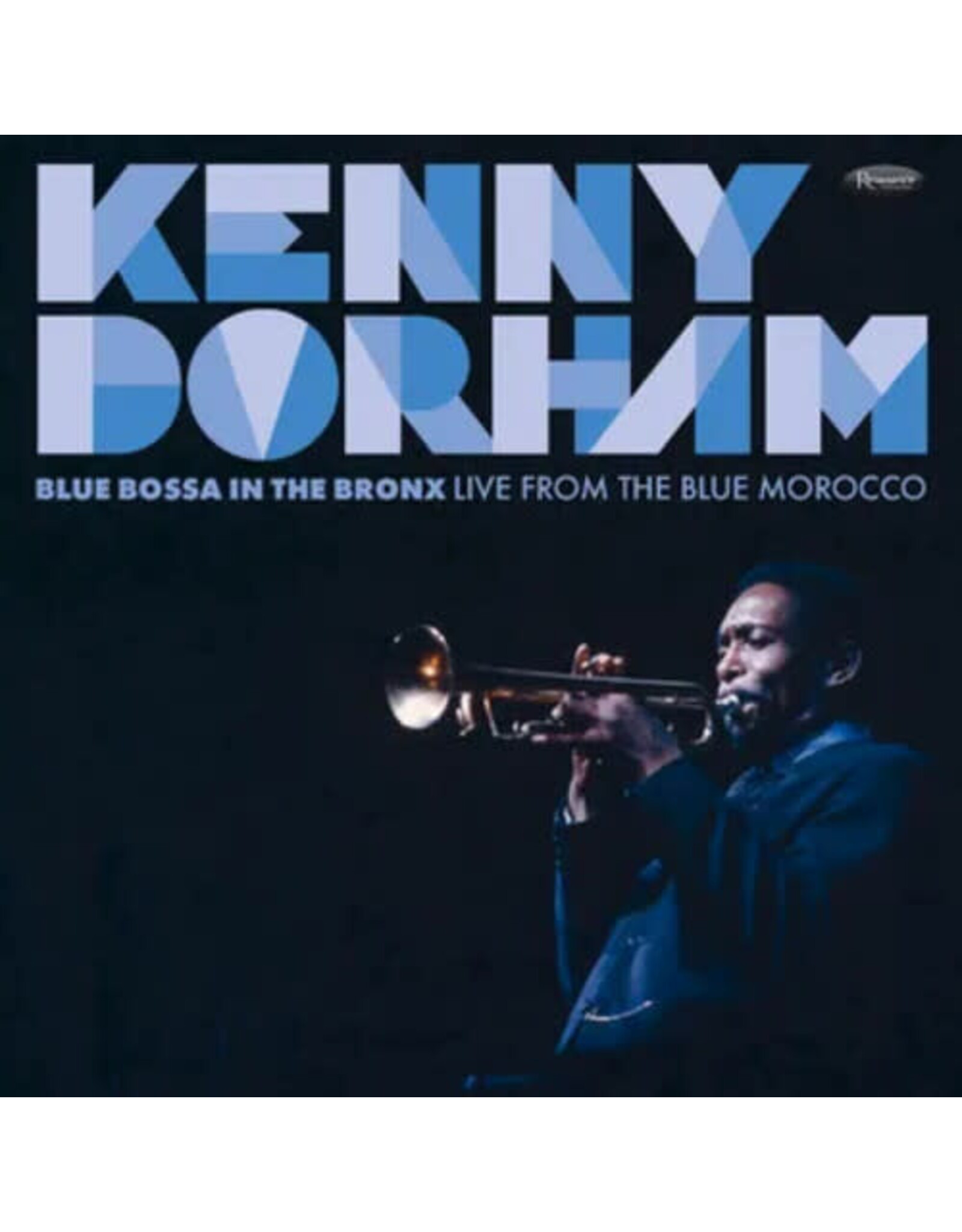Dorham, Kenny / Blue Bossa In The Bronx: Live From The Blue Morocco [RSD 2025]