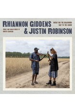 Giddens, Rhiannon - Robinson, Justin / What Did The Blackbird Say To The Crow