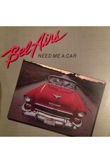 Bel Airs / Need Me A Car