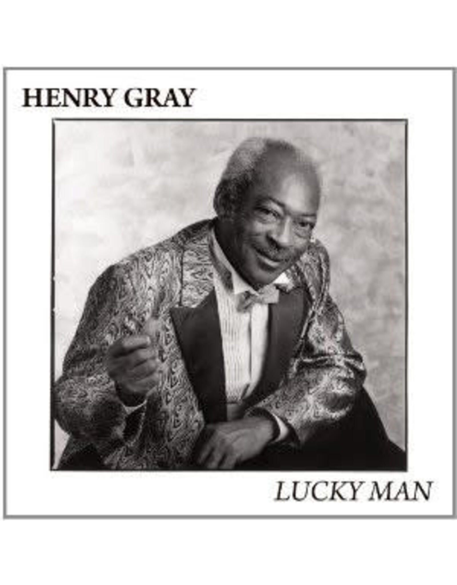 Gray, Henry / Lucky Man