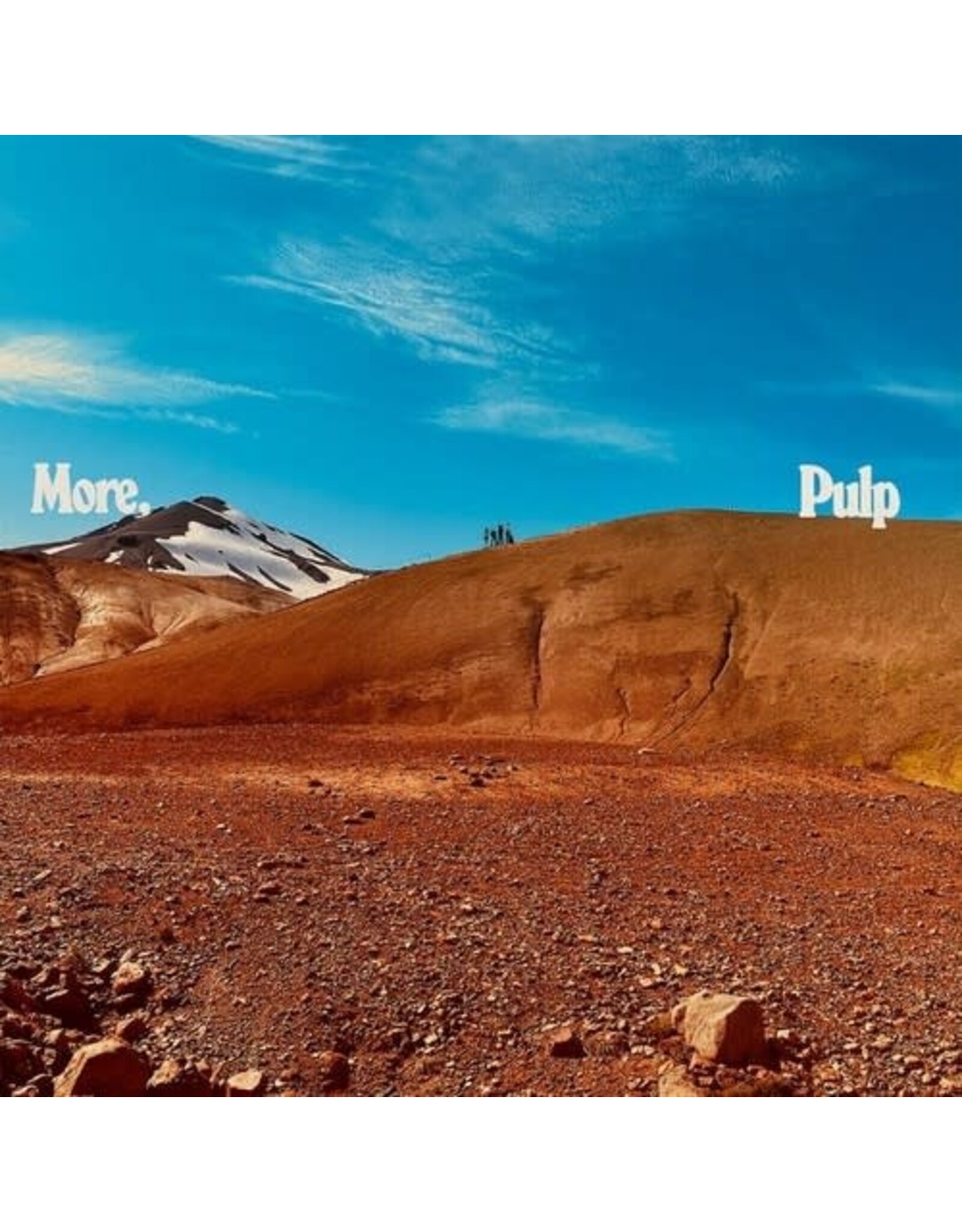 Pulp / More.