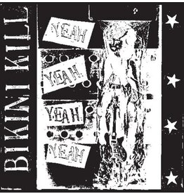BIKINI KILL / YEAH YEAH YEAH YEAH