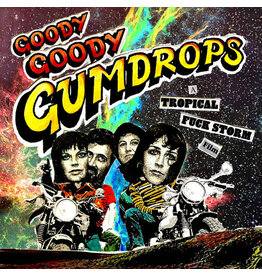 Tropical Fuck Storm / Goody Goody Gumdrops