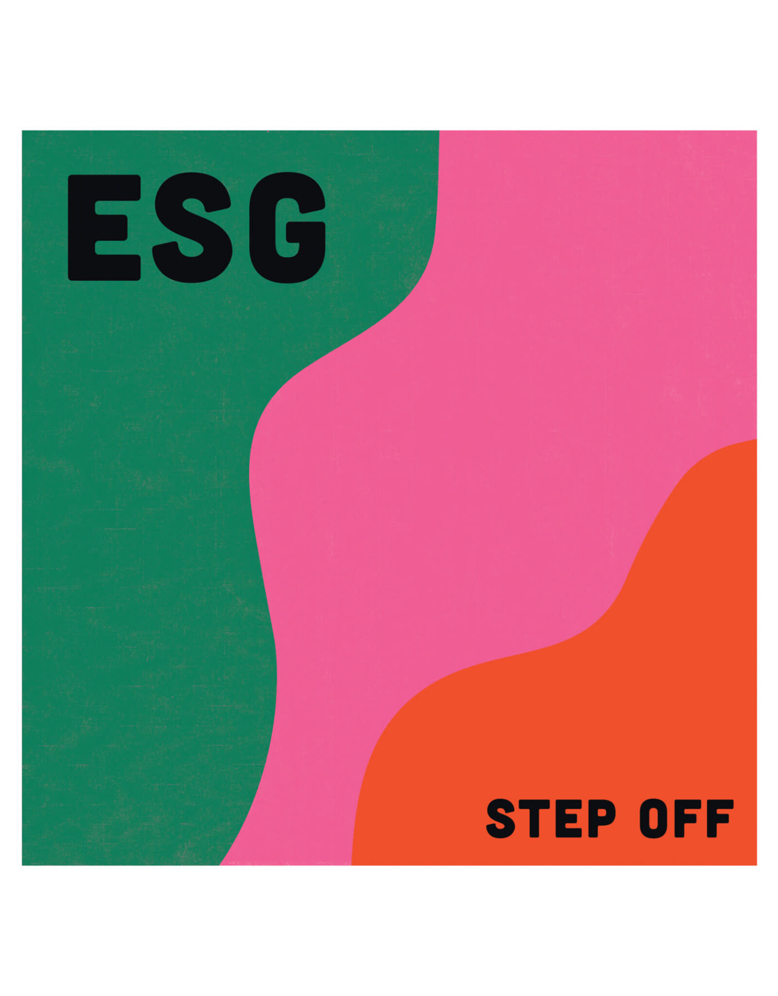 ESG / Step Off (neon orange vinyl)