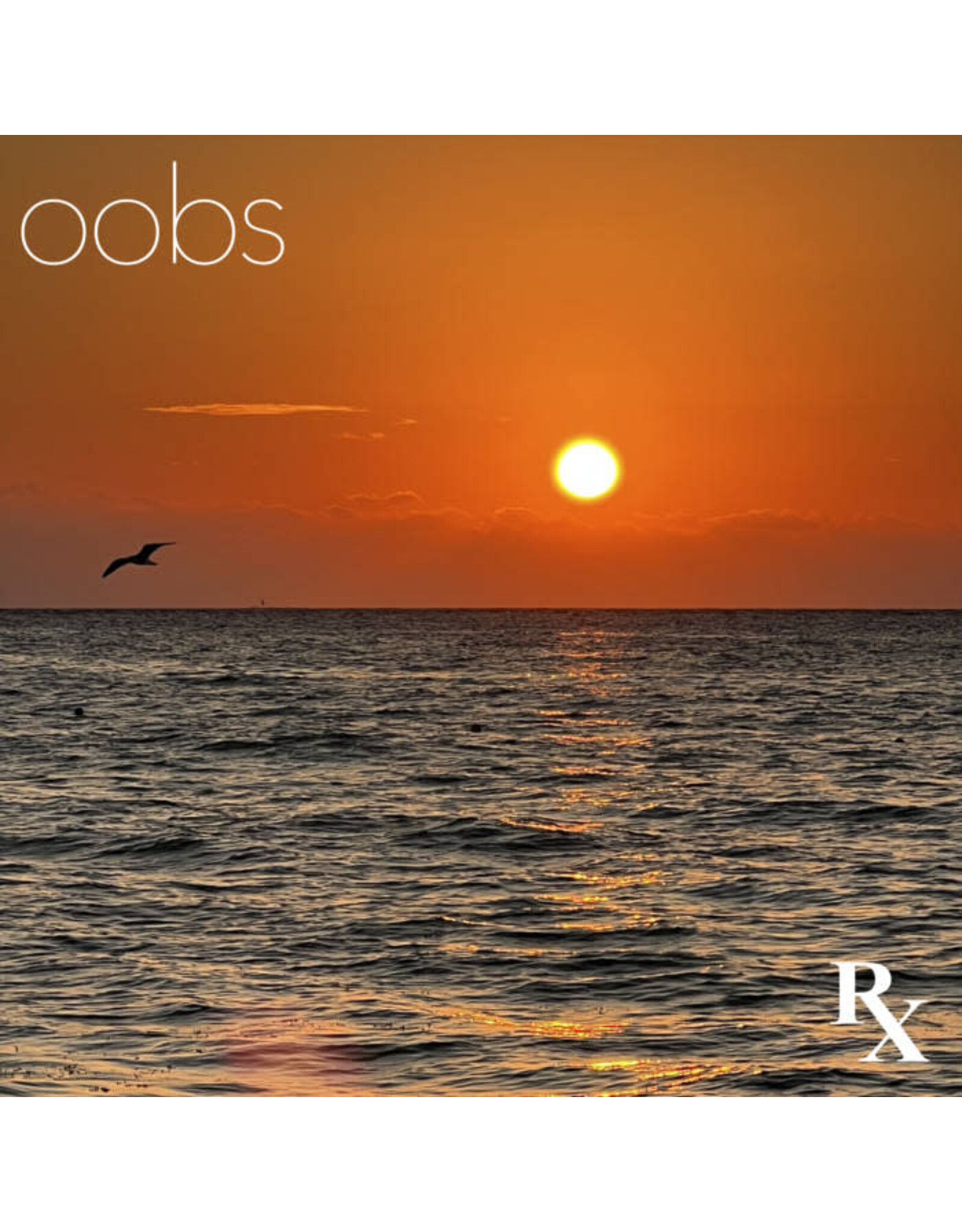 Oobs / Rx