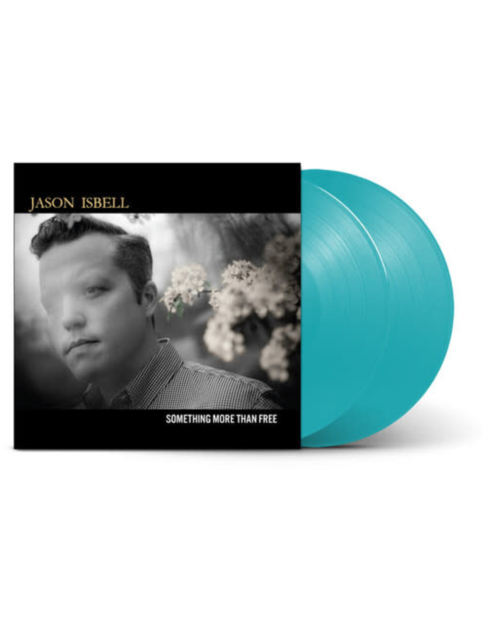 Isbell, Jason / Something More Than Free (10 Year Anniversary Edition)