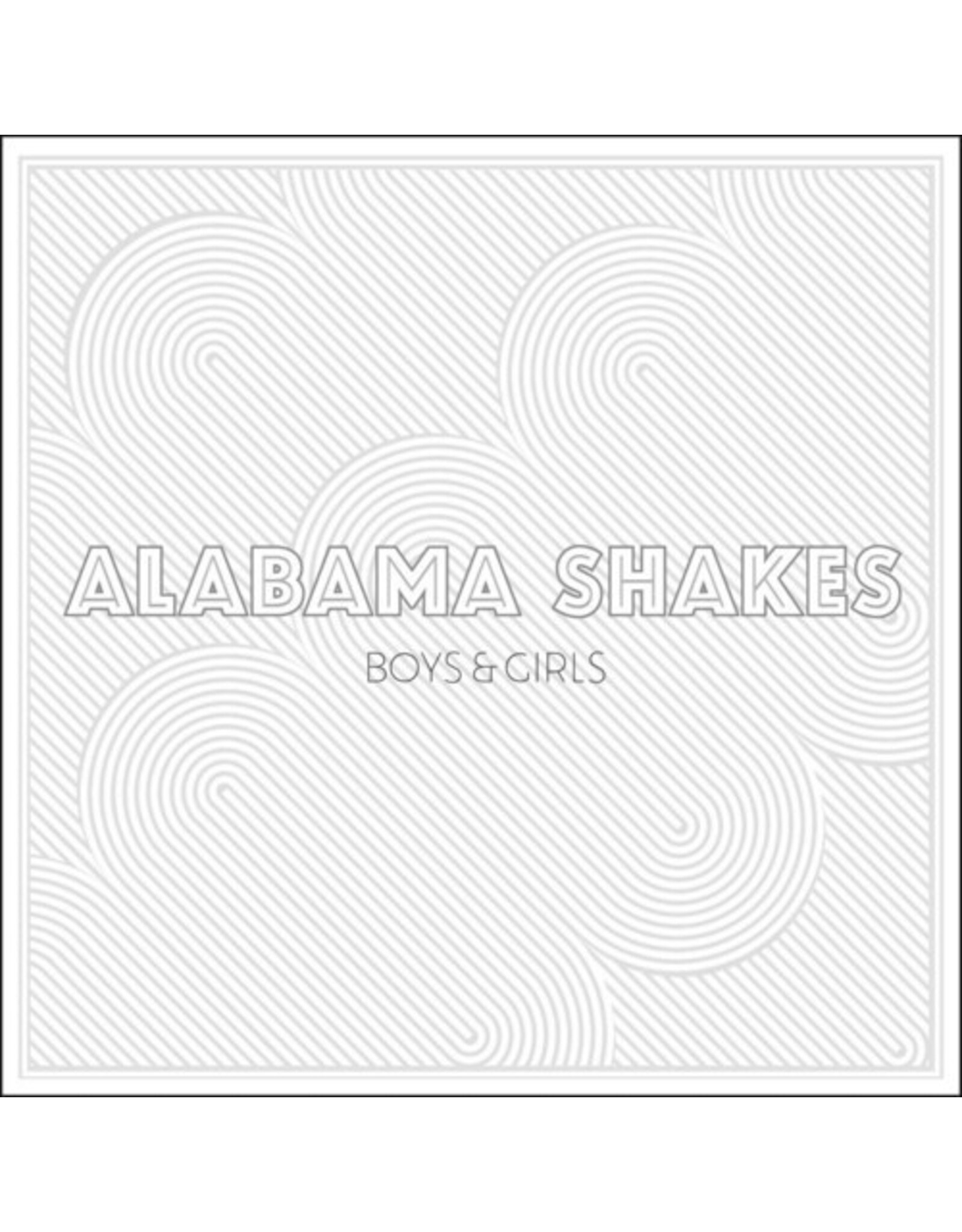 Alabama Shakes / Boys & Girls