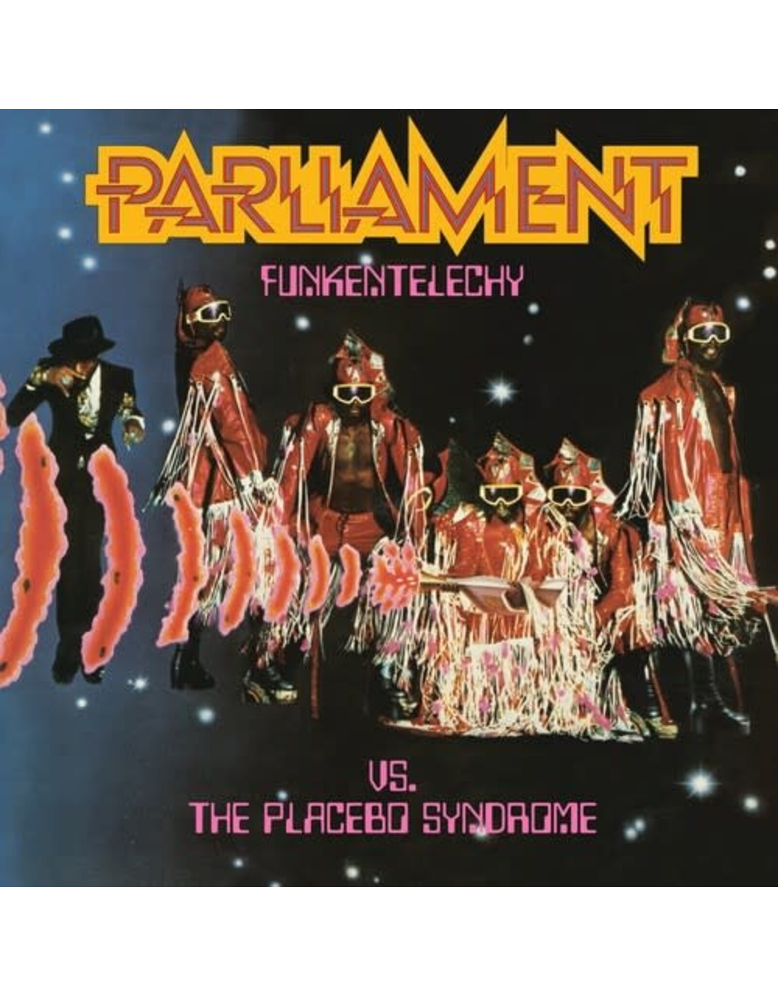 Parliament / Funkentelechy Vs. The Placebo Syndrome