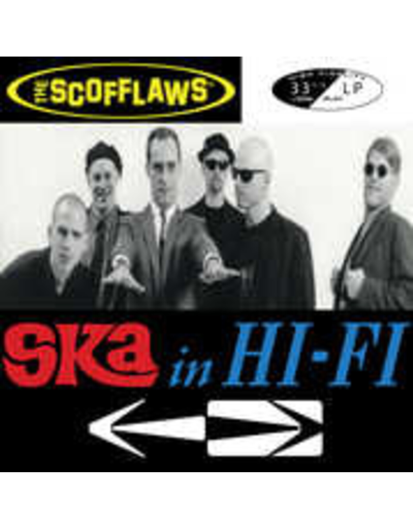 Scofflaws / Ska In Hi-Fi