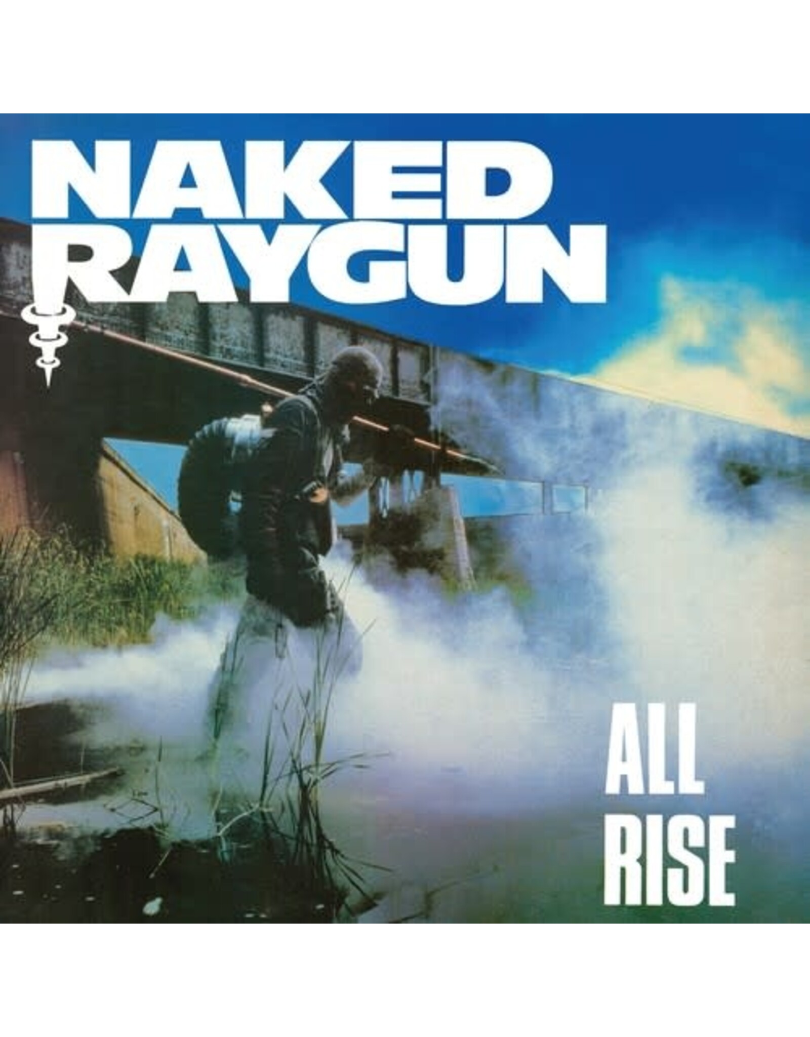 Naked Raygun / All Rise